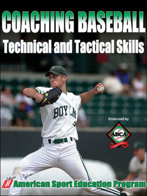 cover image of Coaching Baseball Technical & Tactical Skills